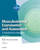 Nicola J. Petty, Dionne Ryder, Nicola J. Petty, Dionne Ryder, Dionne (Senior Lecturer Ryder - Musculoskeletal Examination and Assessment: A Handbook for Therapists