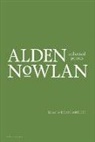 Alden Nowlan, Brian Bartlett - Collected Poems of Alden Nowlan