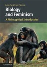 Lynn Hankinson Nelson, Lynn (University of Washington) Hankinson Nelson, Lynn Hankinson Nelson - Biology and Feminism