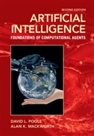 Alan K. Mackworth, Alan K. (University of British Columbia Mackworth, David L. Poole, David L. (University of British Columbia Poole, David L. Mackworth Poole - Artificial Intelligence 2nd edition