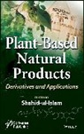 Shahid Ul Islam, Ul-Islam, S Ul-Islam, Shahid ul-Islam, Shahid Ul Islam, Shahid ul-Islam - Plant-Based Natural Products