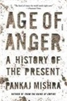 Pankaj Mishra - Age of Anger