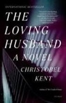 Christobel Kent - LOVING HUSBAND