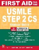 Vikas Bhushan, Tao Le, Le Tao - First Aid for the USMLE Step 2 CS