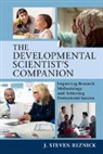 J. Steven Reznick, J. Steven (University of North Carolina Reznick, Reznick J. Steven - Developmental Scientist''s Companion