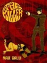 Max Galli - THE KILLER