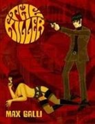Max Galli - THE KILLER
