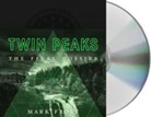 Mark Frost, Annie Wersching - Twin Peaks (Audio book)