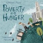 Louise Spilsbury, Louise A. Spilsbury, Louise/ Kai Spilsbury, Hanane Kai - Poverty and Hunger