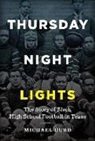 Michael Hurd - Thursday Night Lights