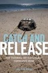 Lisa Jean Moore - Catch and Release