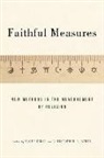 Christopher D. Bader, Christopher D./ Finke Bader, Christopher D. Bader, Roger Finke - Faithful Measures