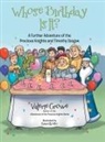 Valerie Crowe - Whose Birthday Is It?