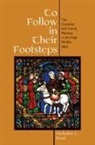 Nicholas L. Paul - To Follow in Their Footsteps