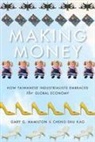 Kao Cheng-Shu, Gary G Hamilton, Gary G. Hamilton, Gary G. Cheng-Shu Hamilton, Gary G./ Cheng-Shu Hamilton - Making Money