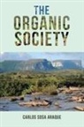 Carlos Sosa Araque - The Organic Society