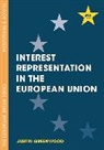 Justin Greenwood, Greenwood Justin - Interest Representation in the European Union