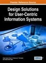 Yasser A. Bamarouf, T. Ramayah, Saqib Saeed - Design Solutions for User-Centric Information Systems