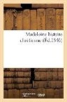 Sans Auteur, Sans Auteur - Madeleine histoire chretienne