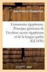 Jean-François Champollion, Champollion-J-F - Grammaire egyptienne, ou