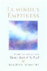 Francesca Fremantle - Luminous Emptiness