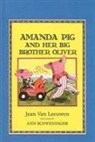 Jean Van Leeuwen, Ann Schweninger - Amanda Pig and Her Big Brother Oliver