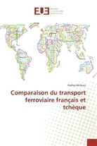 Pavlína Mi¿ková, Pavlína Milková - Comparaison du transport ferroviaire français et tchèque