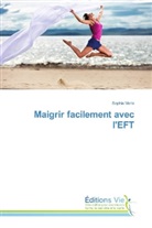 Sophie Merle - Maigrir facilement avec l'EFT