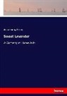 Arthur Wing Pinero - Sweet Lavender