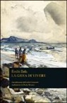 Émile Zola, F. Bartoli - La gioia di vivere