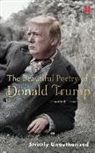 Rob Sears, Robert Sears, Rober Sears - The Beautiful Poetry of Donald Trump