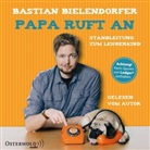Bastian Bielendorfer, Bastian Bielendorfer - Papa ruft an, 4 Audio-CD (Audio book)