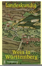 Sigri Hirbodian, Sigrid Hirbodian, Wegner, Wegner, Tjark Wegner - Wein in Württemberg