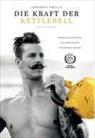 Johannes Kwella, Strength Academy - Die Kraft der Kettlebell