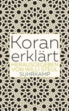 Sebastian Engelbrecht, Thorsten Gerald Schneiders, Will Steul, Willi Steul - Koran erklärt
