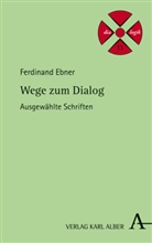 Ferdinand Ebner, Eric Hamberger, Erich Hamberger - Wege zum Dialog