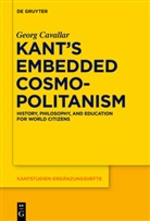 Georg Cavallar - Kant's Embedded Cosmopolitanism