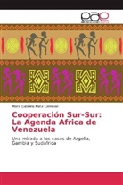 María Gabriela Mata Carnevali - Cooperación Sur-Sur: La Agenda Africa de Venezuela