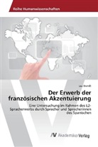 Lea Brandt - Der Erwerb der französischen Akzentuierung