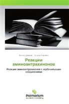 Viktor Denisov, Viktor Denisow, Tat'qna Tkachenko, Tat'yana Tkachenko - Reakcii aminoantrahinonov