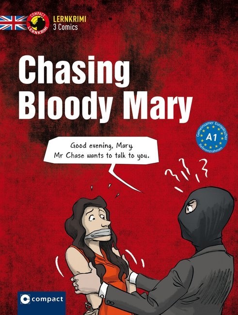 Sarah Trenker, Thilo Krapp - Chasing Bloody Mary - Englisch A1