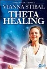 Vianna Stibal - Theta healing