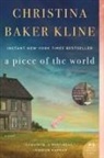 Christina Baker Kline - A Piece of the World