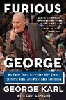 George Karl, George/ Sampson Karl, Karl George, Curt Sampson - Furious George
