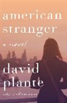 David Plante - American Stranger