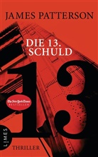 Maxine Paetro, James Patterson - Die 13. Schuld