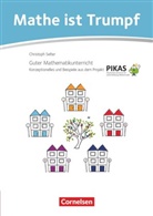 Kathri Akinwunmi, Kathrin Akinwunmi, Alexandra Koch, Annabell Gutscher, Axel Schulz, Beate Sundermann... - Mathe ist Trumpf - Guter Mathematikunterricht