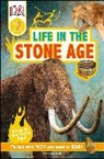 DK, Deborah Lock - DK Readers L2: Life in the Stone Age