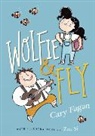 Cary Fagan, Fagan Cary, Zoe Si, Zoe Si - Wolfie and Fly