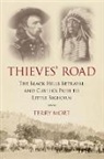 Terry Mort, Mort Terry - Thieves'' Road